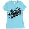 lomited edition Ladies Fitted T-Shirt