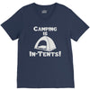 camping is intents V-Neck Tee