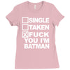 single taken i am batman funny Ladies Fitted T-Shirt