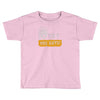hey you guys Toddler T-shirt