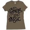 don't stop the music Ladies Fitted T-Shirt