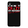 im not insane, ideal birthday gift or present iPhoneX Case