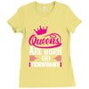 Queens Are Born in February Ladies Fitted T-Shirt