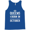 queens are born in october. Tank Top