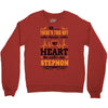 There's This Boy Who Stole My Heart He Calls Me Stepmom Crewneck Sweatshirt
