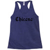 chicana Racerback Tank