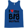 I Love My Big Brother Tank Top