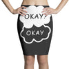 okay okay Pencil Skirts