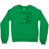 intelligence is the ability to adapt to change Crewneck Sweatshirt