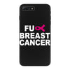 fuck breast cancer iPhone 7 Plus Case