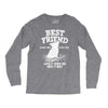 Best Friend Yorike Long Sleeve Shirts