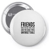 friends Pin-back button