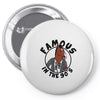 famous in the 90's Pin-back button