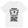 Never Underestimate Old Man Who Was Born April V-Neck Tee