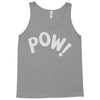 pow as worn Tank Top