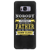 Nobody Is Perfect But If You Are A Father You Are Pretty Damn Close Samsung Galaxy S8 Plus