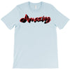 amazing 2 T-Shirt
