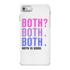 Both is Good iPhone 7 Case