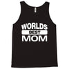 World's Best Mom Ever Tank Top