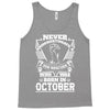 Never Underestimate Dog Rescuer Who Was Born October Tank Top