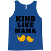 Kind As A Mother Tank Top