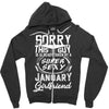 This Guy Is Taken By A Super Sexy January Girlfriend Zipper Hoodie