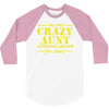 i'm the crazy aunt everyone warned you about 3/4 Sleeve Shirt