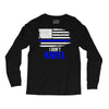 i don't kneel   patriotic stand for the flag, kneel for the dead Long Sleeve Shirts
