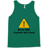 not found Tank Top