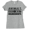 Animals Are Not Ingredients Ladies Fitted T-Shirt