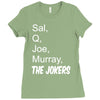 sal q joe &amp; murray Ladies Fitted T-Shirt