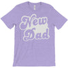 new dad T-Shirt