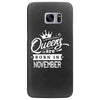 Queens Are Born In November Samsung Galaxy S7 Edge