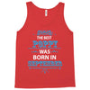 The Best Poppy Was Born In September Tank Top