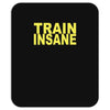 insane gym training bodybuilding workout keepfit weightlifting Mousepad