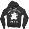 here for the boos Zipper Hoodie