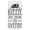 queens are born in november (2) Samsung Galaxy S7 Edge