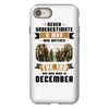 Never Underestimate A Man Who Watches The 100 And Was Born in December iPhone 8