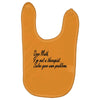 dear math, i'm not your therapist t shirt Baby Bibs