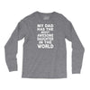 My Dad Has Awesome Daughter Long Sleeve Shirts