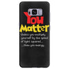 you matter Samsung Galaxy S8 Plus
