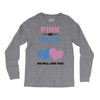 Pink or Blue - We Will Love You! Long Sleeve Shirts