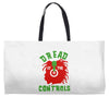 dread at the controls Weekender Totes
