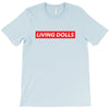 Living Dolls Hyperbeast T-Shirt