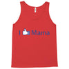 i like mama Tank Top
