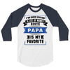 I've Been Called A Lot Of Names But Papa Is My Favorite 3/4 Sleeve Shirt