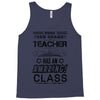 This 3 RD Grade Teacher Has An Amazing! Class Tank Top