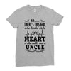 There's This Girl Who Stole My Heart She Calls Me Uncle Ladies Fitted T-Shirt
