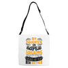 My Daughter Is Super Awesome Her Mother Adjustable Strap Totes