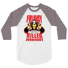 killer workout friday 3/4 Sleeve Shirt